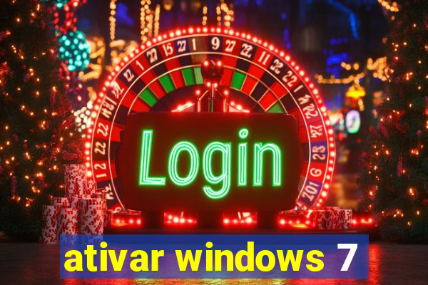 ativar windows 7